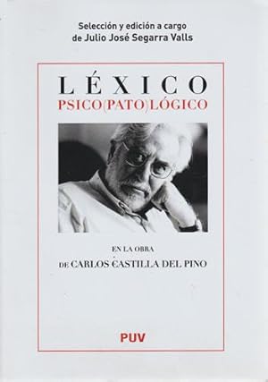Bild des Verkufers fr Lxico psico(pato)lgico en la obra de Carlos Castilla del Pino zum Verkauf von Librera Cajn Desastre