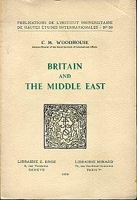 Bild des Verkufers fr Britain and the Middle East. zum Verkauf von Bcher Eule