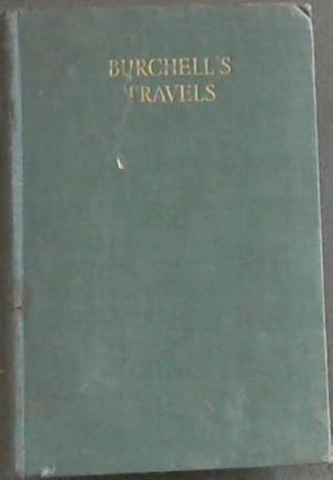 Image du vendeur pour (BURCHELL'S TRAVELS) - SELECTIONS FROM TRAVELS IN THE INTERIOR OF SOUTHERN AFRICA mis en vente par Chapter 1