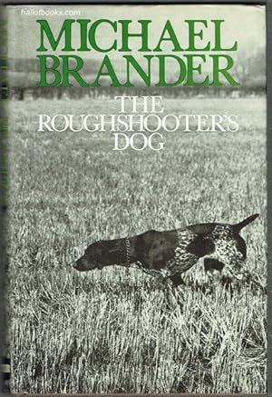 The Roughshooter's Dog