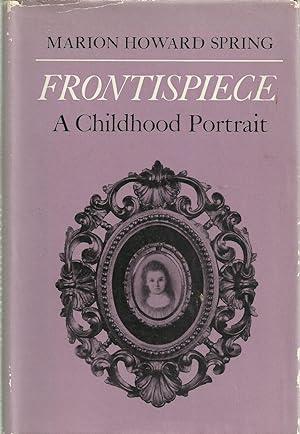 Bild des Verkufers fr Frontispiece - A Childhood Portrait zum Verkauf von Chaucer Head Bookshop, Stratford on Avon