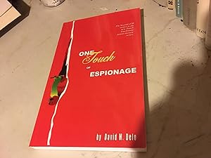 One Touch of Espionage. Signed