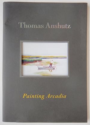 Seller image for Thomas Pollock Anshutz (American, 1851-1912): Painting Arcadia for sale by Martin Kaukas Books