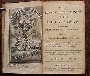 A new evangelical history of the holy Bible, contained in the Old and New Testament. Digested in ...