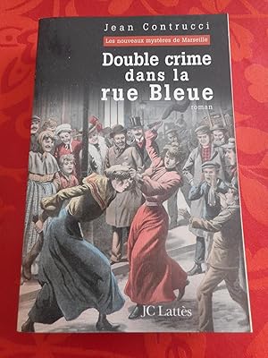 Bild des Verkufers fr Double crime dans la rue bleue zum Verkauf von Frederic Delbos