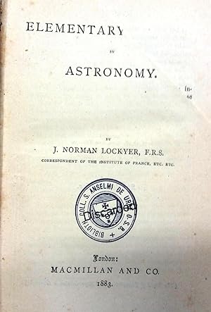 Bild des Verkufers fr Elementary in Astronomy zum Verkauf von Libreria M. T. Cicerone