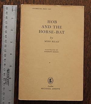 Immagine del venditore per Hob and the horse-bat. Uncorrected proof copy venduto da Stephen Rench