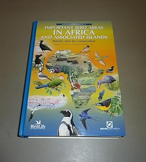 Image du vendeur pour Important Bird Areas in Africa and Associated Islands: Priority sites for conservation mis en vente par Calluna Books