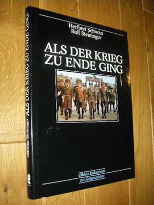 Seller image for Als der Krieg zu Ende ging for sale by Versandantiquariat Rainer Kocherscheidt