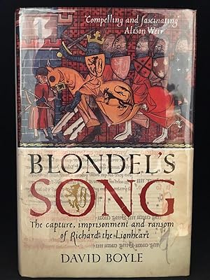 Seller image for Blondel's Song; The Capture, Imprisonment and Ransom of Richard the Lionheart for sale by Burton Lysecki Books, ABAC/ILAB