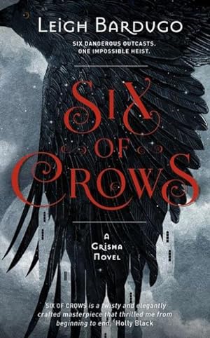 Bild des Verkäufers für Six of Crows zum Verkauf von BuchWeltWeit Ludwig Meier e.K.