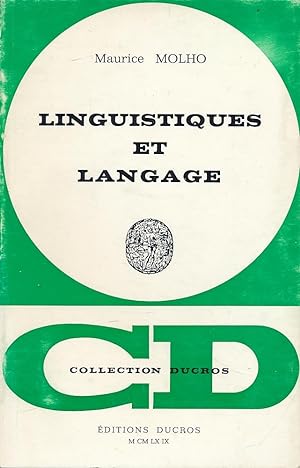 Bild des Verkufers fr Linguistiques et langage zum Verkauf von LIBRAIRIE GIL-ARTGIL SARL