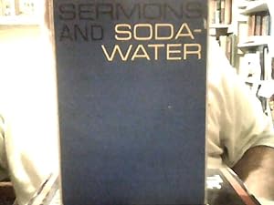 Seller image for SERMONS AND SODA WATER for sale by Smokey