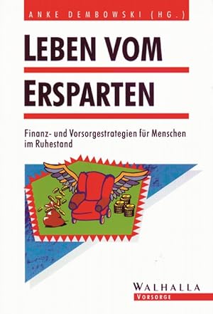 Seller image for Dembowski , Leben vom Ersparten (Tb.) for sale by artbook-service