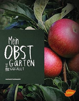 Bild des Verkufers fr Famann , Mein Obstgarten zum Verkauf von artbook-service