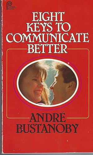 Seller image for Eight Keys to Communicate Better for sale by BYTOWN BOOKERY