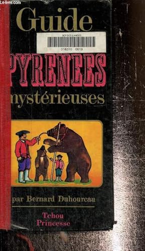 Seller image for Guide des Pyrnes mystrieuses Les guides noirs for sale by Le-Livre