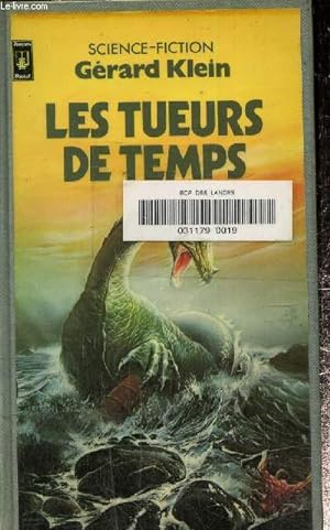 Seller image for Les tueurs de temps for sale by Le-Livre