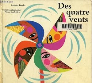 Seller image for Des quatre vents ,collection chanterime for sale by Le-Livre