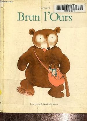 Image du vendeur pour Brun l'ours mis en vente par Le-Livre