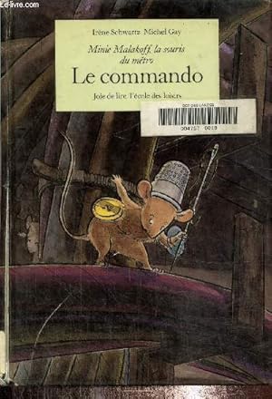 Imagen del vendedor de Minie Malakoff, la souris du mtro-Le commando a la venta por Le-Livre