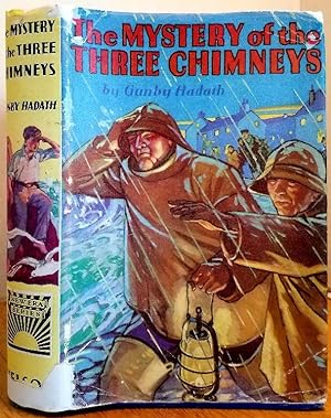 Seller image for MYSTERY AT THREE CHIMNEYS (AKA THE MYSTERY OF THE THREE CHIMNEYS) for sale by MARIE BOTTINI, BOOKSELLER