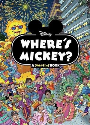 Imagen del vendedor de Disney: Where's Mickey? a Look and Find Book (Hardcover) a la venta por Grand Eagle Retail