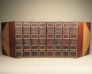 The Writings of Abraham Lincoln (8 Volume set - Complete) With an Introduction by Theodore Roosev...