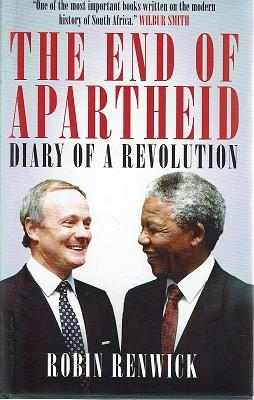 The End Of Apartheid: Diary Of A Revolution