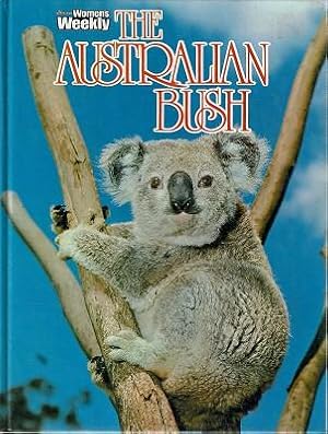 The Australian Bush: The Australian Women's Weekly