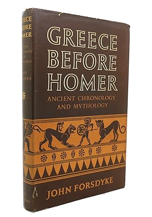 Bild des Verkufers fr GREECE BEFORE HOMER Ancient Chronology and Mythology zum Verkauf von Rare Book Cellar