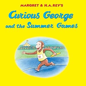 Seller image for Curious George and the Summer Games for sale by GreatBookPrices