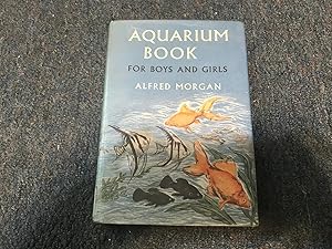 Seller image for Aquarium Book for Boys and Girls for sale by Betty Mittendorf /Tiffany Power BKSLINEN
