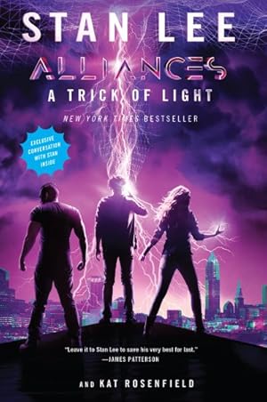 Seller image for Trick of Light : Stan Lee's Alliances for sale by GreatBookPrices