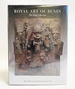 Royal Art of Benin : The Perls Collection in the Metropolitan Museum of Art