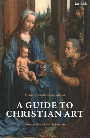 Immagine del venditore per Guide to Christian Art venduto da GreatBookPrices