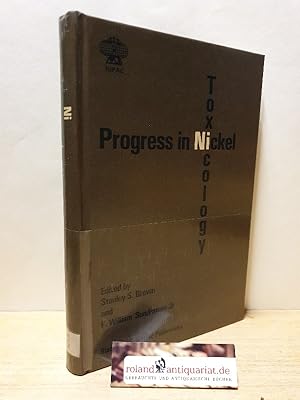 Imagen del vendedor de Progress in Nickel Toxicology (IUPAC Chemical Data S.) a la venta por Roland Antiquariat UG haftungsbeschrnkt