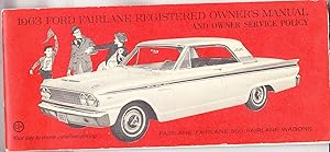 1963 Ford Fairlane Registered Owner's Manual and Owner Service Policy