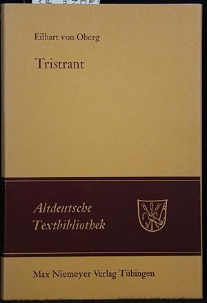 Bild des Verkufers fr Tristrant. Synoptischer Druck der ergnzten Fragmente mit der gesamten Parallelberlieferung. Herausgegeben von Hadumod Bumann (= Altdeutsche Textbibliothek Nr. 70). 2 in 1 Band. zum Verkauf von Antiquariat  Braun