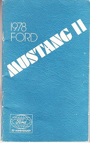 Seller image for Mustang II: 1978 Ford for sale by John Thompson