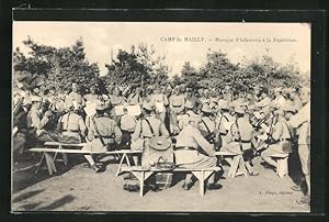 Carte postale Camp de Mailly, Musique d`Infanterie à la Répétition, Französische Infanteriesoldat...