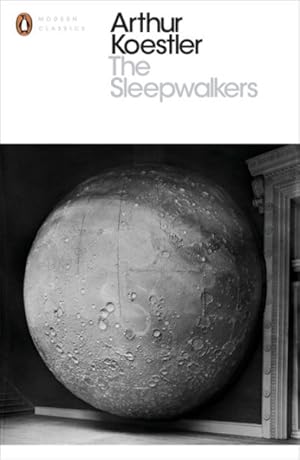 Seller image for Sleepwalkers : A History of Man's Changing Vision of the Universe for sale by GreatBookPricesUK