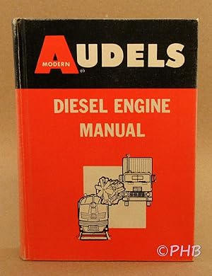 Seller image for Audels Diesel Engine Manual for sale by Post Horizon Booksellers