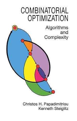 Imagen del vendedor de Combinatorial Optimization : Algorithms and Complexity a la venta por GreatBookPricesUK
