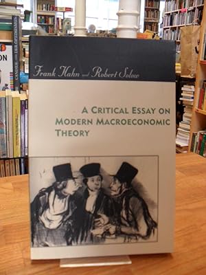 Imagen del vendedor de A Critical Essay on Modern Macroeconomic Theory, a la venta por Antiquariat Orban & Streu GbR