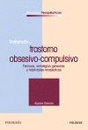 Tratando. trastorno obsesivo-compulsivo : técnicas, estrategias generales y habilidades terapéuticas