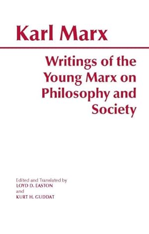 Bild des Verkufers fr Writings of the Young Marx on Philosophy and Society zum Verkauf von GreatBookPricesUK