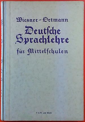 Bild des Verkufers fr Deutsche Sprachlehre fr Mittelschulen. Achte Auflage. zum Verkauf von biblion2