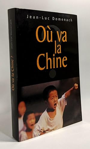 Où va la Chine