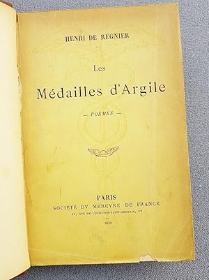 Les Médailles d'Argile. Poèmes.